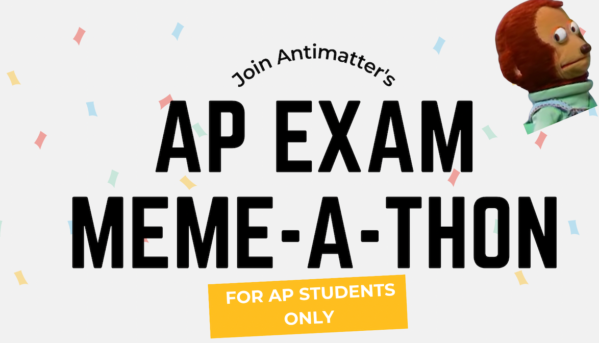 Bombastic Announcement 👀: AP Exam Meme-a-thon