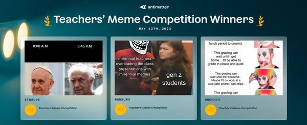 📢Announcing Teachers' Meme Competition Winners 🏆