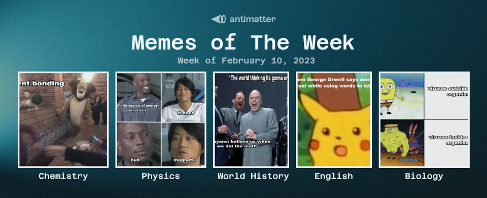 Antimatter Memes of The Week